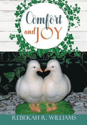 Comfort and Joy 1