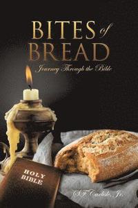 bokomslag Bites of Bread