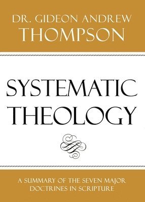 bokomslag Systematic Theology