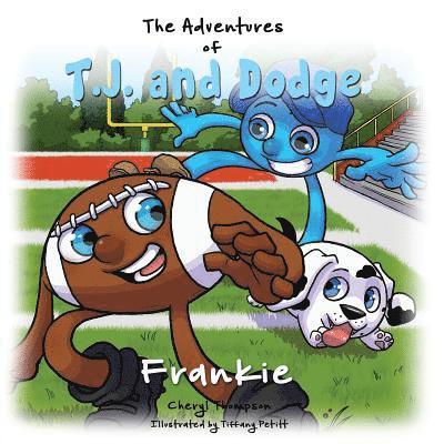 The Adventures of T.J. and Dodge 1