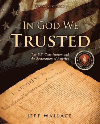 Jeff Wallace - In God We Trusted, Häftad