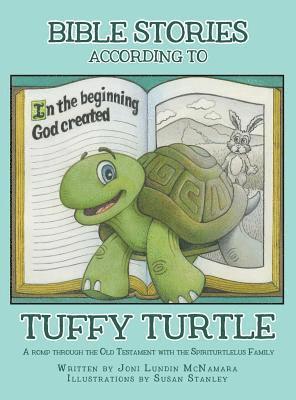 Bible Stories according to Tuffy Turtle 1