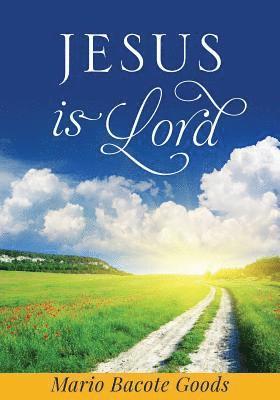 Jesus Is Lord ( In fancy Font) 1