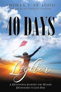 bokomslag 40 Days Lighter