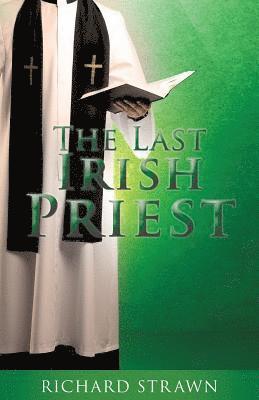 The Last Irish Priest 1