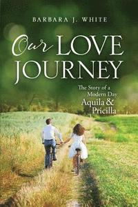 bokomslag Our Love Journey