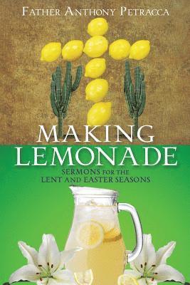 Making Lemonade 1