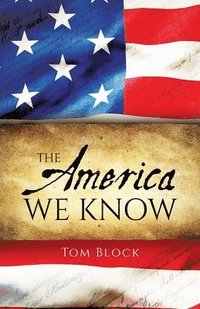 bokomslag America We Know