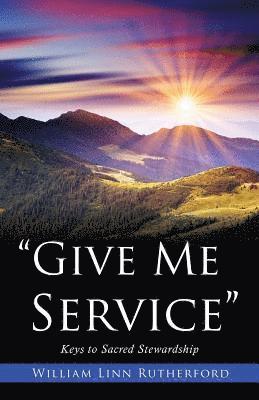 bokomslag &quot;Give Me Service&quot;