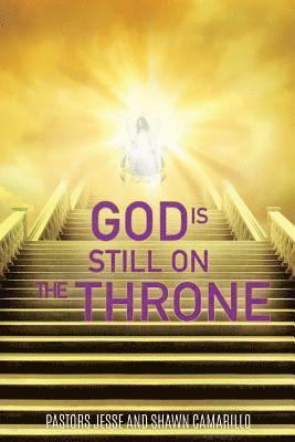 God Is Still On The Throne 1