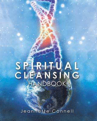 Jeannette Connell - SPIRITUAL CLEANSING Handbook, Häftad