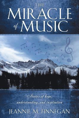 The Miracle of Music 1