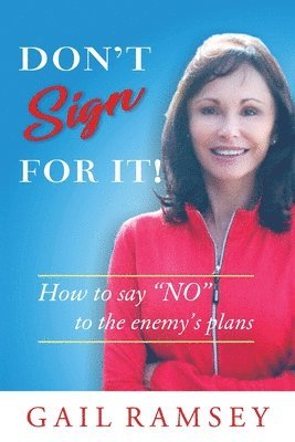 Don't Sign For It! 1