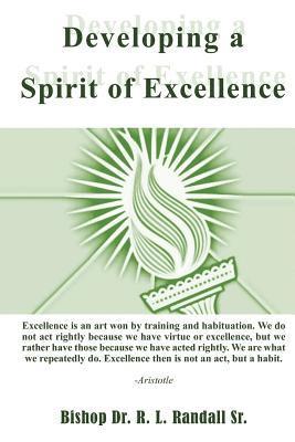 Developing a Spirit of Excellence 1