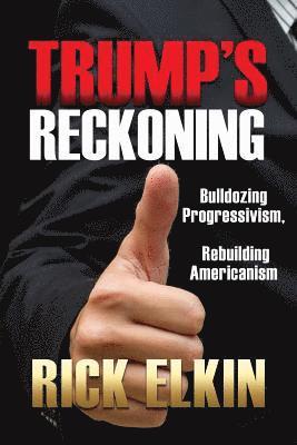 bokomslag Trump's Reckoning