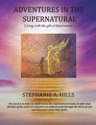 Adventures in the Supernatural 1