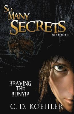 C D Koehler, C. D. Koehler - So Many Secrets, Häftad