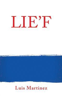 Luis Martinez - Lie'f, Häftad