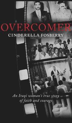 Cinderella Fosberry - Overcomer, Inbunden