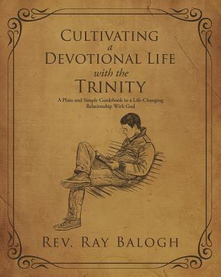 Cultivating a Devotional Life with the Trinity 1