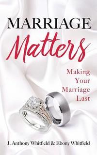 bokomslag Marriage Matters