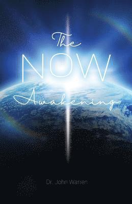 John Warren, Dr. John Warren - NOW Awakening, Häftad