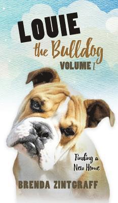 LOUIE the Bulldog Volume I 1