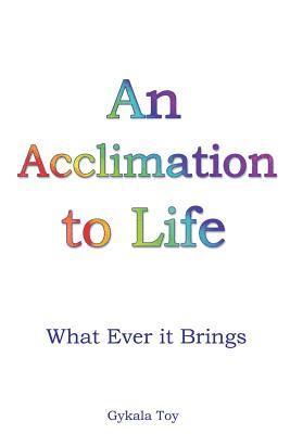 bokomslag Acclimation to Life