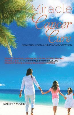 Miracle Cancer Cure 1