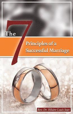 bokomslag The Seven Principles of Successful Marriage