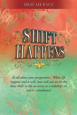 SHIFT Happens 1