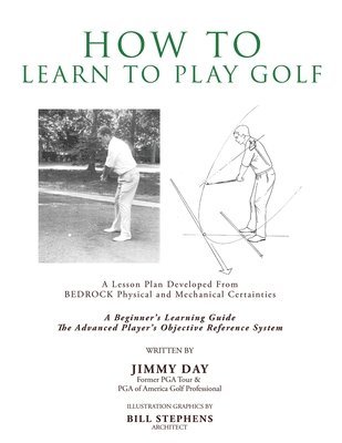 Jimmy Day - How To Learn To Play Golf, Häftad