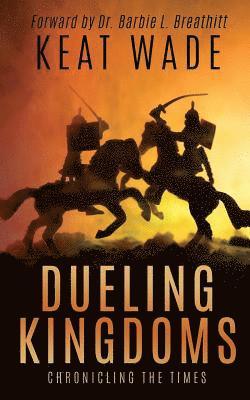 bokomslag Dueling Kingdoms