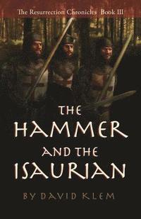 bokomslag The Hammer and the Isaurian