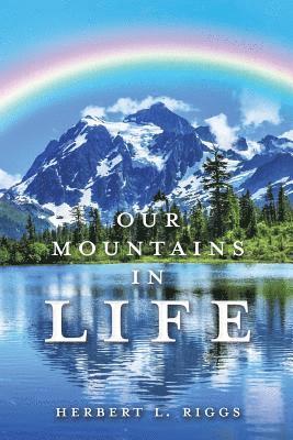 Our Mountains in Life 1