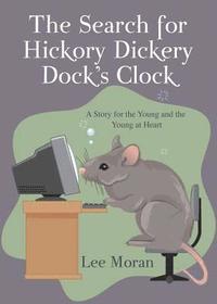 bokomslag The Search for Hickory Dickery Dock's Clock