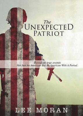 The Unexpected Patriot 1