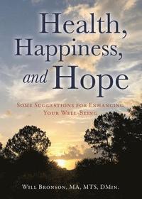 bokomslag Health, Happiness, and Hope