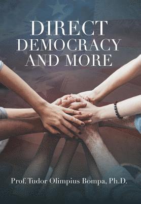 Direct Democracy and More 1