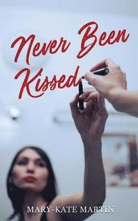 bokomslag Never Been Kissed