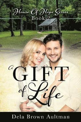 A Gift Of Life 1