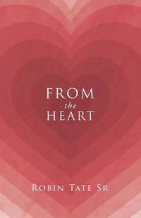 bokomslag From the Heart