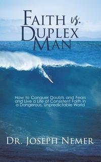 bokomslag Faith vs. Duplex Man