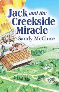 bokomslag Jack and the Creekside Miracle