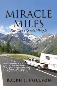 bokomslag MIRACLE MILES For God's Special People