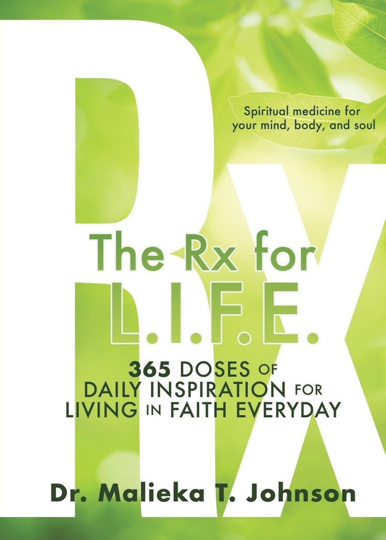 Rx for L.I.F.E. 1