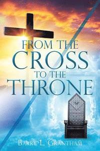 bokomslag From the Cross to the Throne