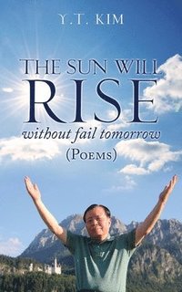 bokomslag sun will rise without fail tomorrow