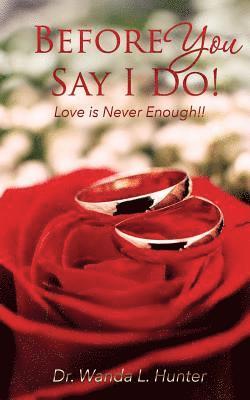 Before You Say I Do! 1