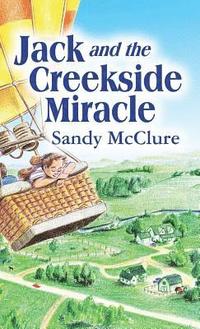 bokomslag Jack and the Creekside Miracle